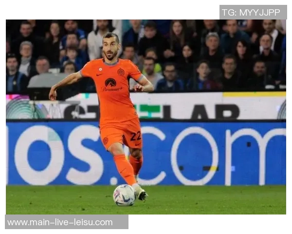 国米计划不续约姆希塔良达米安阿切尔比德弗里四名球员 国米计划不续约姆希塔良达米安阿切尔比德弗里四名球员